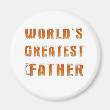 Le plus grand père 2 du monde magnets