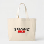 Le plus grand plouc du monde sacs