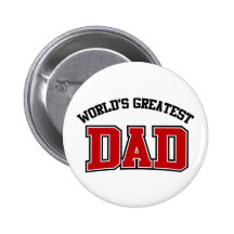 Le plus grand rouge de bouton de papa des mondes badge avec épingle