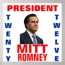 Le Président 2012 de Mitt Romney Poster