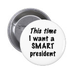 Le Président futé Button Badge