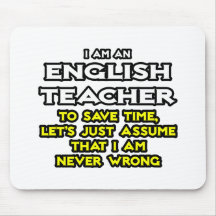 Le professeur d'Anglais… supposent que je n'ai jam Tapis De Souris