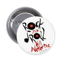 Le rock ne mourra jamais ! pin's