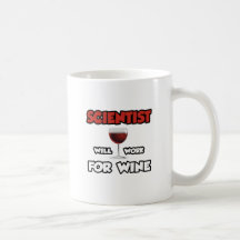 Le scientifique… travaillera pour le vin tasse