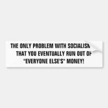 LE SEUL PROBLÈME AVEC LE SOCIALISME EST QUE VOUS È ADHÉSIFS POUR VOITURE