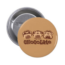 Le singe voient le chocolat badges
