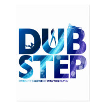 Le souhait de Dubstep I mon amie était ceci sale Cartes Postales