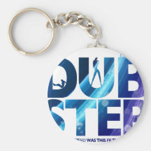 Le souhait de Dubstep I mon amie était ceci sale Porte-clé