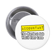 Le travail le plus dur de comptable… que vous aime badge