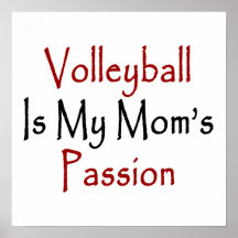 Le volleyball est la passion de ma maman affiche