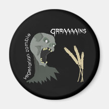 Le zombi végétarien veut Graaaains ! Aimants