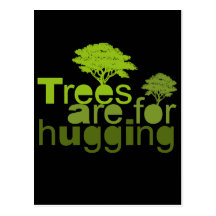 Les arbres sont pour étreindre le T-shirt/T-shirt  Cartes Postales