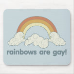 Les arcs-en-ciel sont gais ! tapis de souris