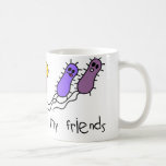 Les bactéries sont mes amis mugs