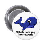 Les baleines ont mangé mon travail badges