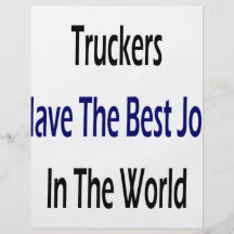 Les camionneurs ont le meilleur travail dans le mo prospectus personnalisés