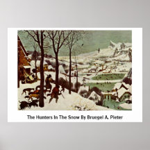 Les chasseurs dans la neige par Bruegel A. Pieter Affiches