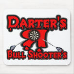 Les Darters sont des bullshooters Tapis De Souris