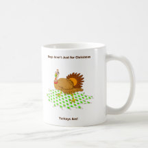 Les dindes sont juste pour Noël Tasse