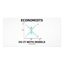 Les économistes le font avec des modèles (l'humour photocarte