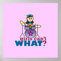 Les filles ne peuvent pas CE QUI ? Logo de fille d Posters