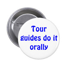Les guides touristiques le font oralement badges avec agrafe