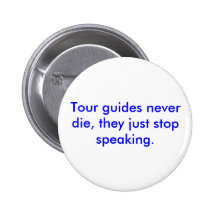 Les guides touristiques ne meurent jamais, ils ces badges avec agrafe