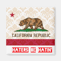 Les haineux soient hatin la Californie Aimant Pour Réfrigérateur