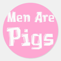 Les hommes sont des cadeaux de porcs autocollants ronds