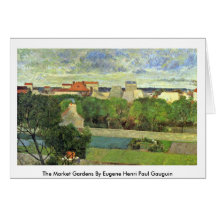 Les jardins du marché par Eugene Henri Paul Gaugui Cartes De Vœux