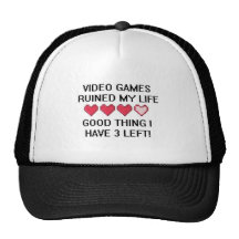 Les jeux vidéo ont ruiné mon style de vie 1 casquette de camionneur