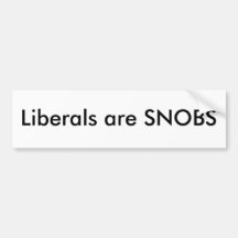 Les libéraux sont des SNOBS Adhésifs Pour Voiture