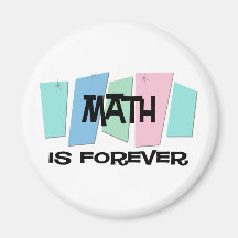 Les maths sont Forever Aimants