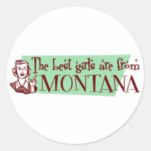 Les meilleures filles sont le Montana Adhésifs Ronds