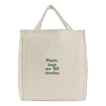 Les "sachets en plastique sont AINSI des années 90