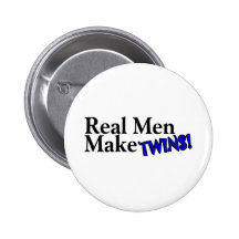 Les vrais hommes font des jumeaux (b) badge avec épingle