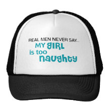 Les vrais hommes ne disent jamais - ma fille est t casquettes