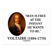 L'homme de Voltaire est libre à l'instant où il ve Cartes Postales