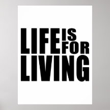 LIFEISFORLIVING+NOIR+POUSSÉE POSTERS