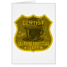 Ligue de dépendance de caféine de dentiste cartes