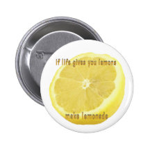 Limonade - si la vie vous donne des citrons badges avec agrafe
