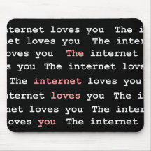 L'Internet vous aime Mousepad Tapis De Souris