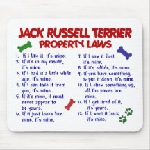 Lois 2 de propriété de JACK RUSSELL TERRIER Tapis De Souris