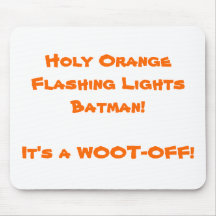 Lumières clignotantes oranges saintes Batman ! C'e Tapis De Souris