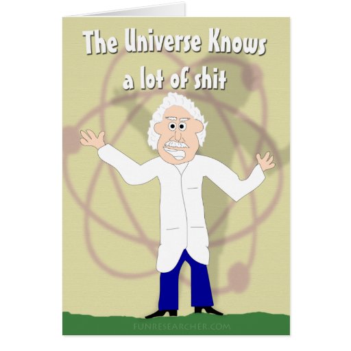 L'univers sait le beaucoup de ...... carte de vœux