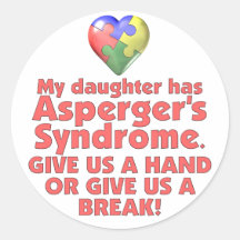 Ma fille a Asperger Autocollant Rond