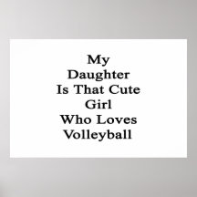 Ma fille est cette fille mignonne qui aime le voll poster