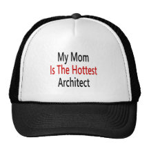 Ma maman est l'architecte la plus chaude casquette