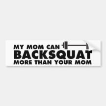 Ma maman peut Backsquat ! Autocollants Pour Voiture