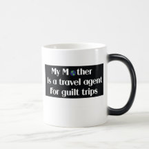 Ma mère est un agent de voyage pour des voyages de mug